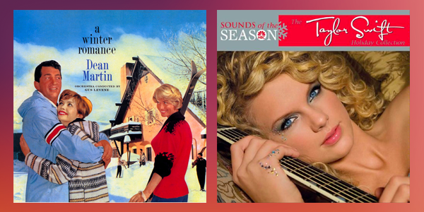 POSmusic_Holiday_Harmonies_Christmas_playlist_Taylor_Swift_Dean_Martin
