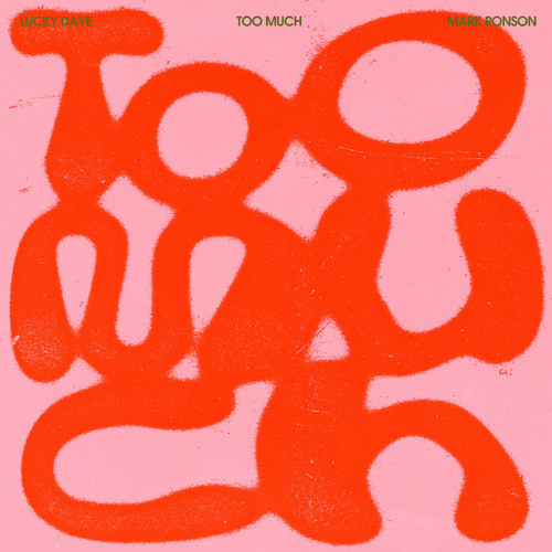 Mark Ronson - Too Much