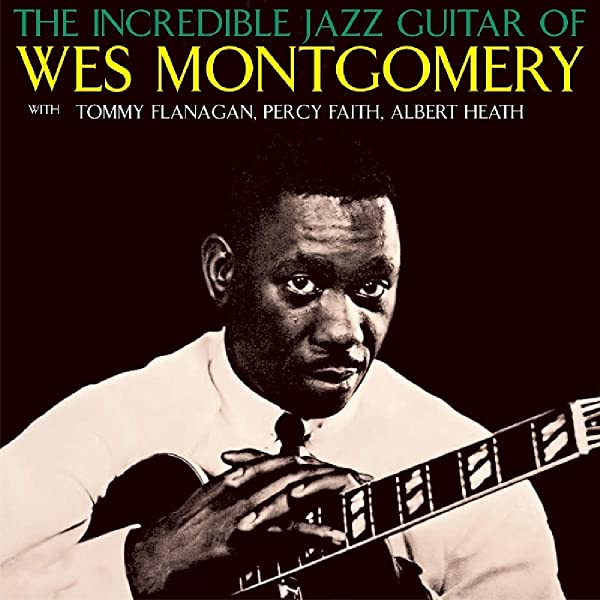 Wes Montgomery - In Your Own Sweet Way