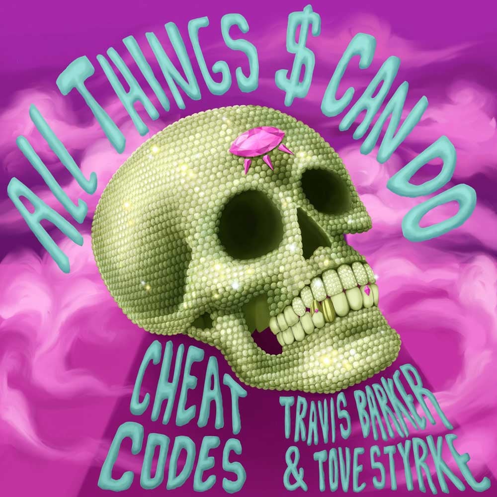  Cheat Codes, Travis Barker & Tove Styrke - All Things Can Do POSmusic background music streaming platform medical practice music playlists 