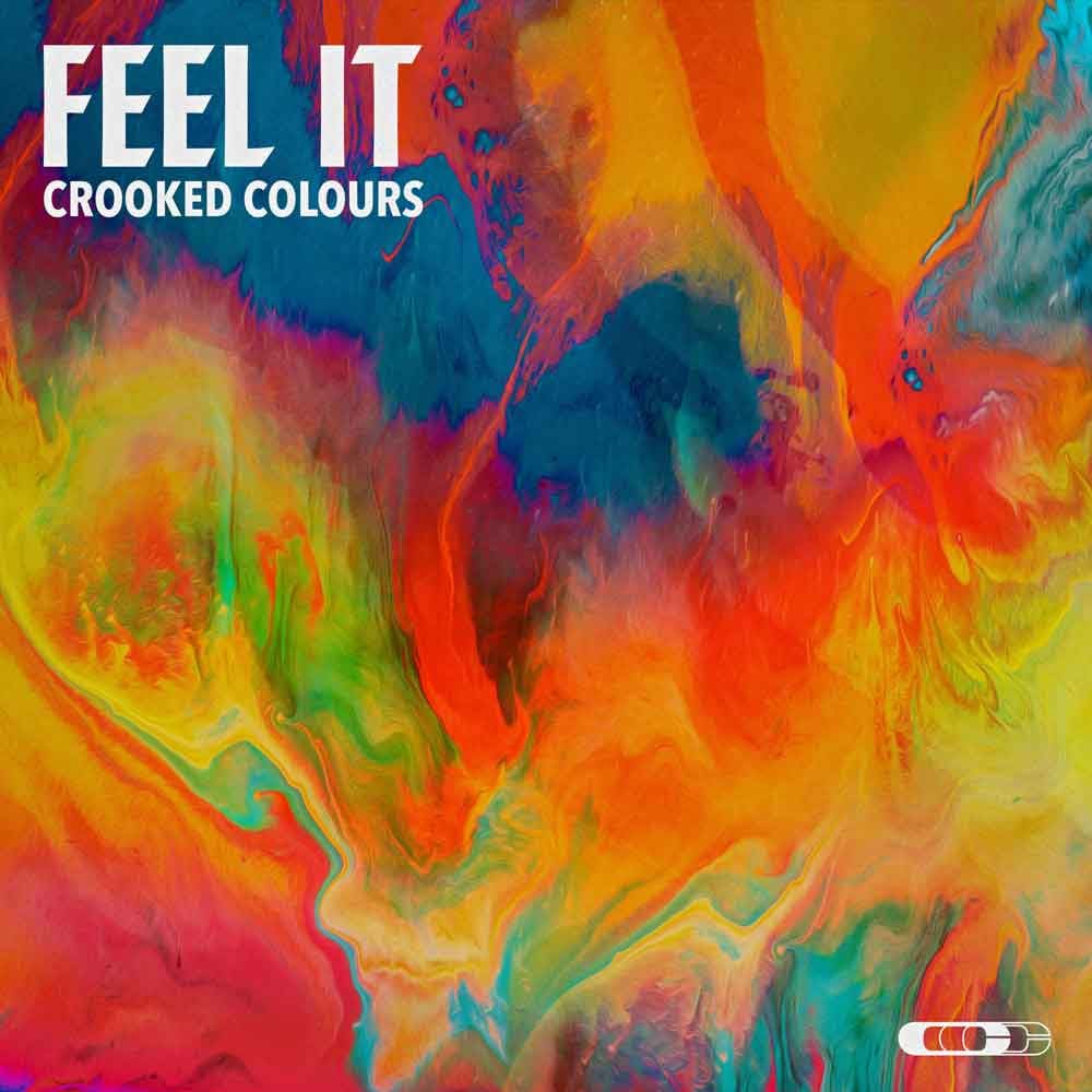 Crooked Colours - Feel It